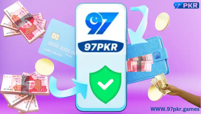 Safe and Simple Payment Method 97PKR Game